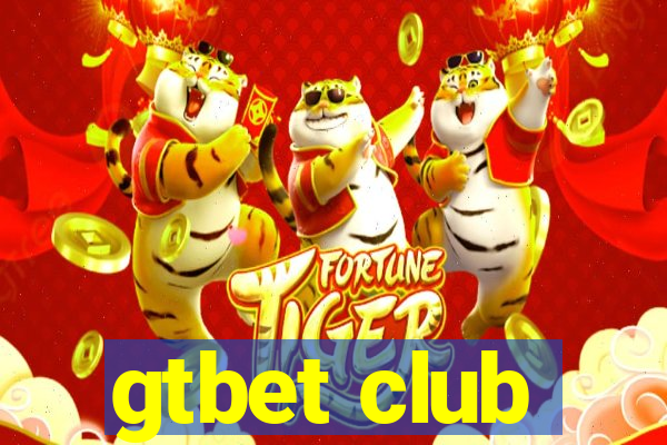 gtbet club